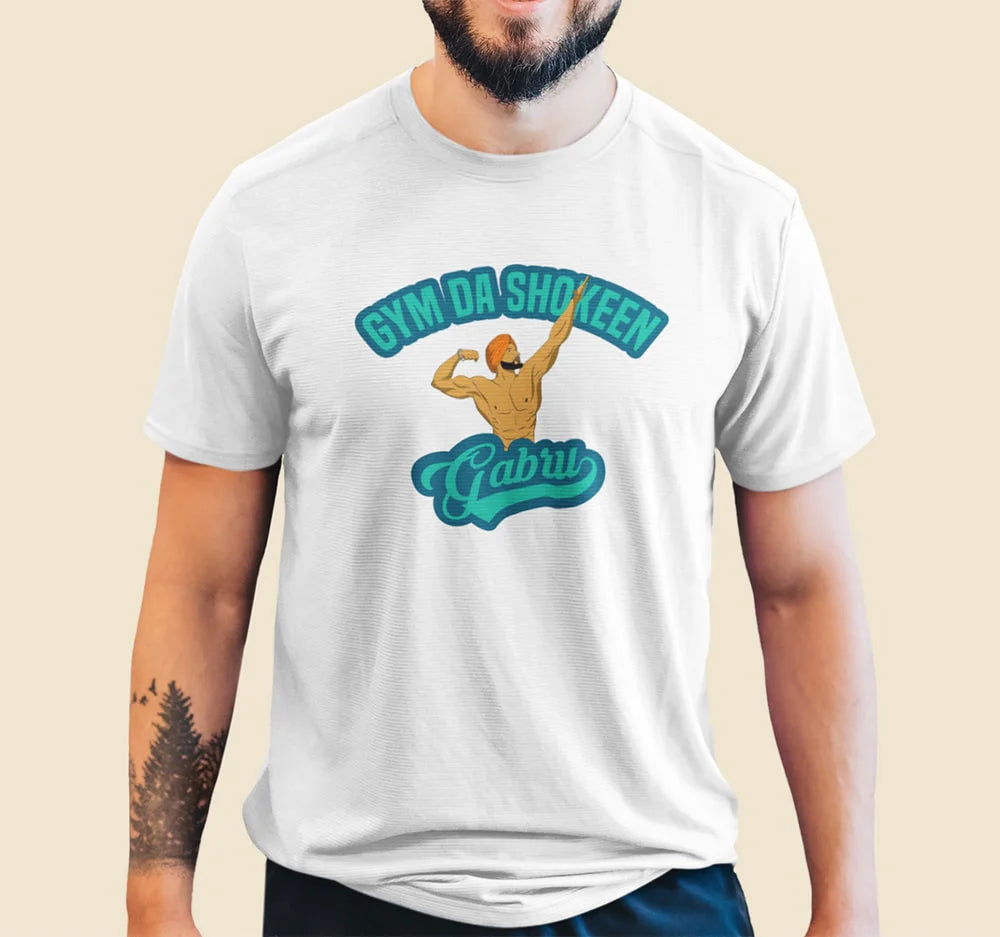 Gym Da Shokeen Gabru GYM T Shirt